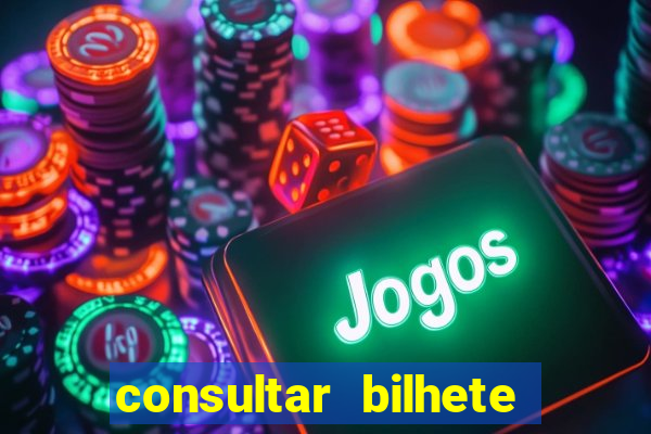 consultar bilhete aposta esportiva
